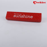 You are my Sunshine
